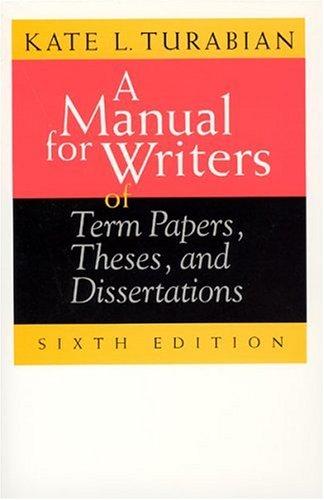 Cover of A Manual for Writers of Research Papers, Theses, and Dissertations by Kate L. Turabian
