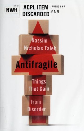 Cover of Antifragile: Things That Gain from Disorder by Nassim Nicholas Taleb