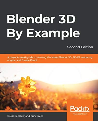 Cover of Blender 3D By Example by Oscar Baechler