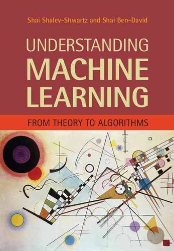 Cover of Understanding Machine Learning by Shai Shalev-Shwartz